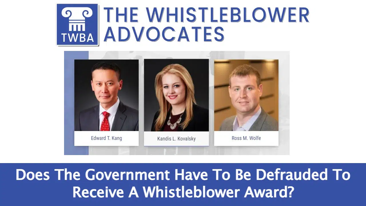 Does The Government Have To Be Defrauded To Receive A Whistleblower Award?