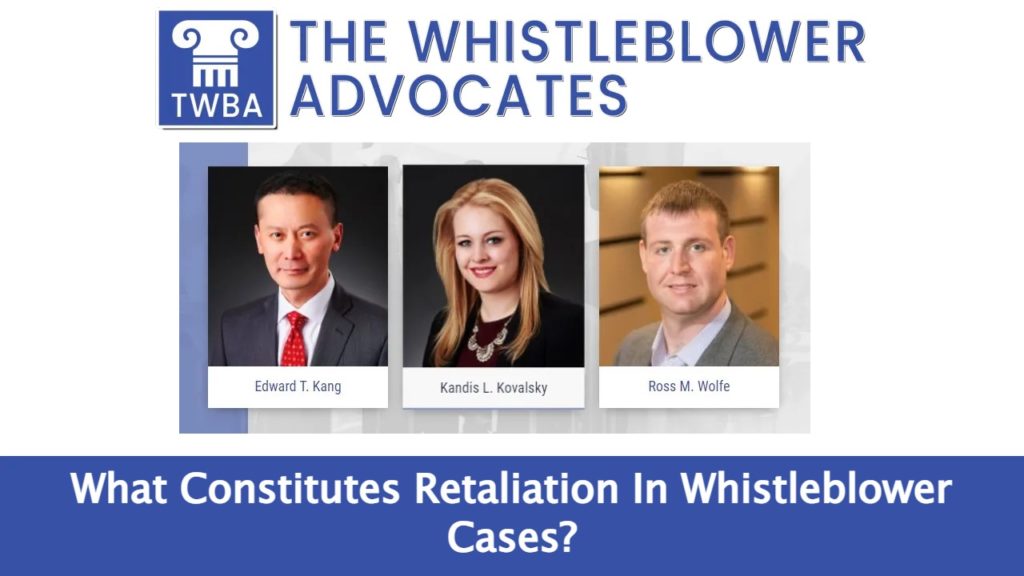 What Constitutes Retaliation In Whistleblower Cases? The