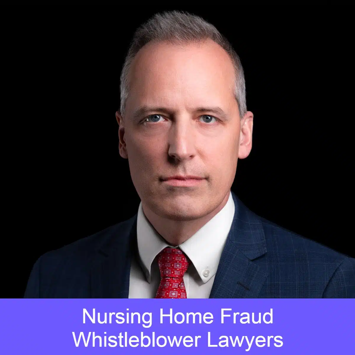 Nursing home fraud whistleblower lawyers - nursing home qui tam attorneys